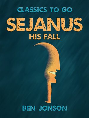 cover image of Sejanus, His Fall